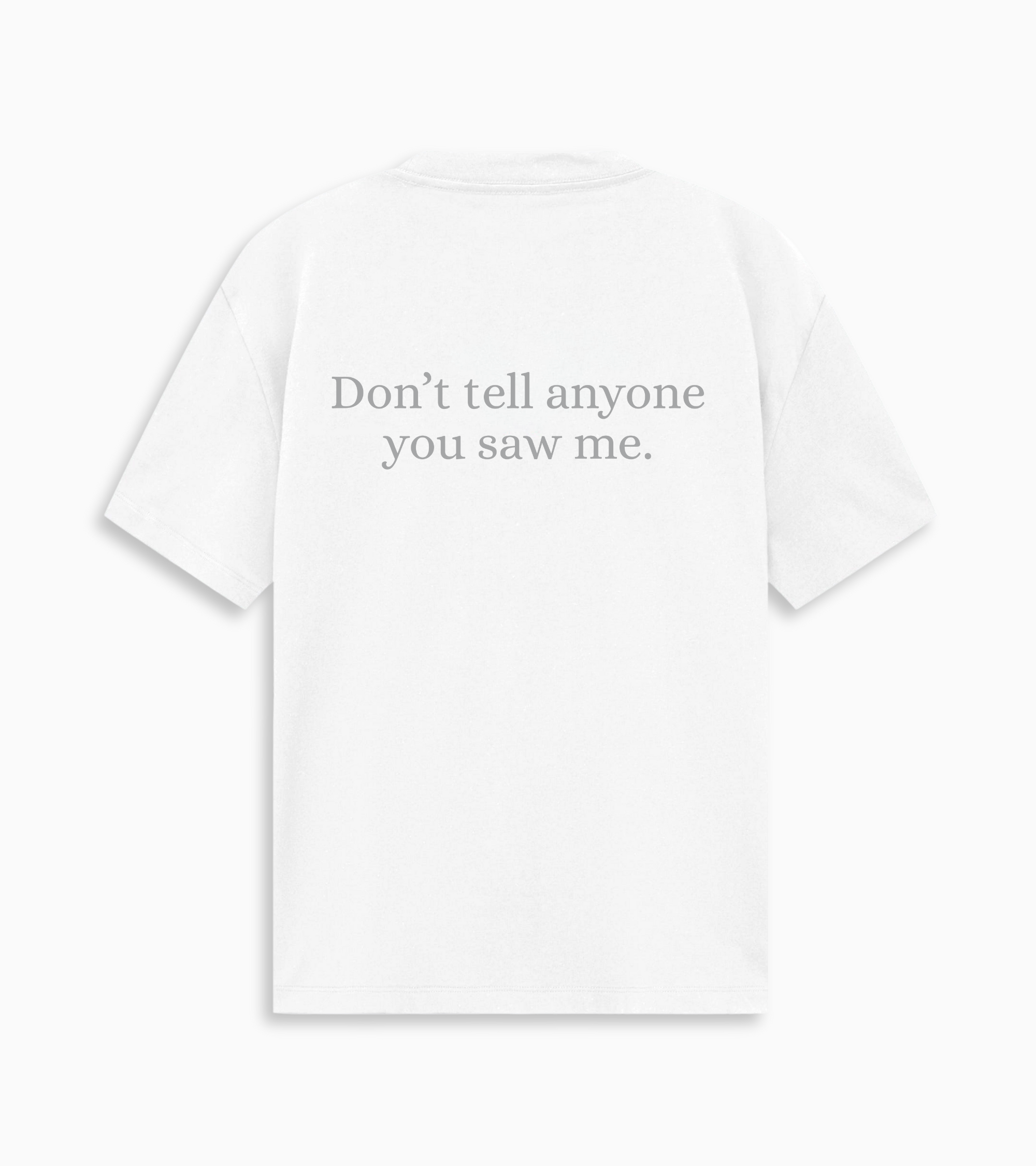 Don't Tell Tee - White/Grey